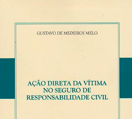 Livro: “Ação direta da vítima no seguro de responsabilidade civil”