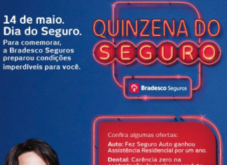 Bradesco Seguros lança campanha Quinzena do Seguro