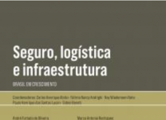 Livro “Seguro, Logística e Infraestrutura – Brasil em crescimento” já está disponível