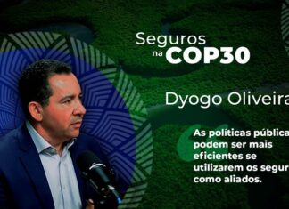 Seguros na COP30: o seguro como estratégia brasileira na crise climática, com Dyogo Oliveira