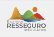 Rio recebe encontro que colocará o futuro do resseguro no centro das discussões do setor